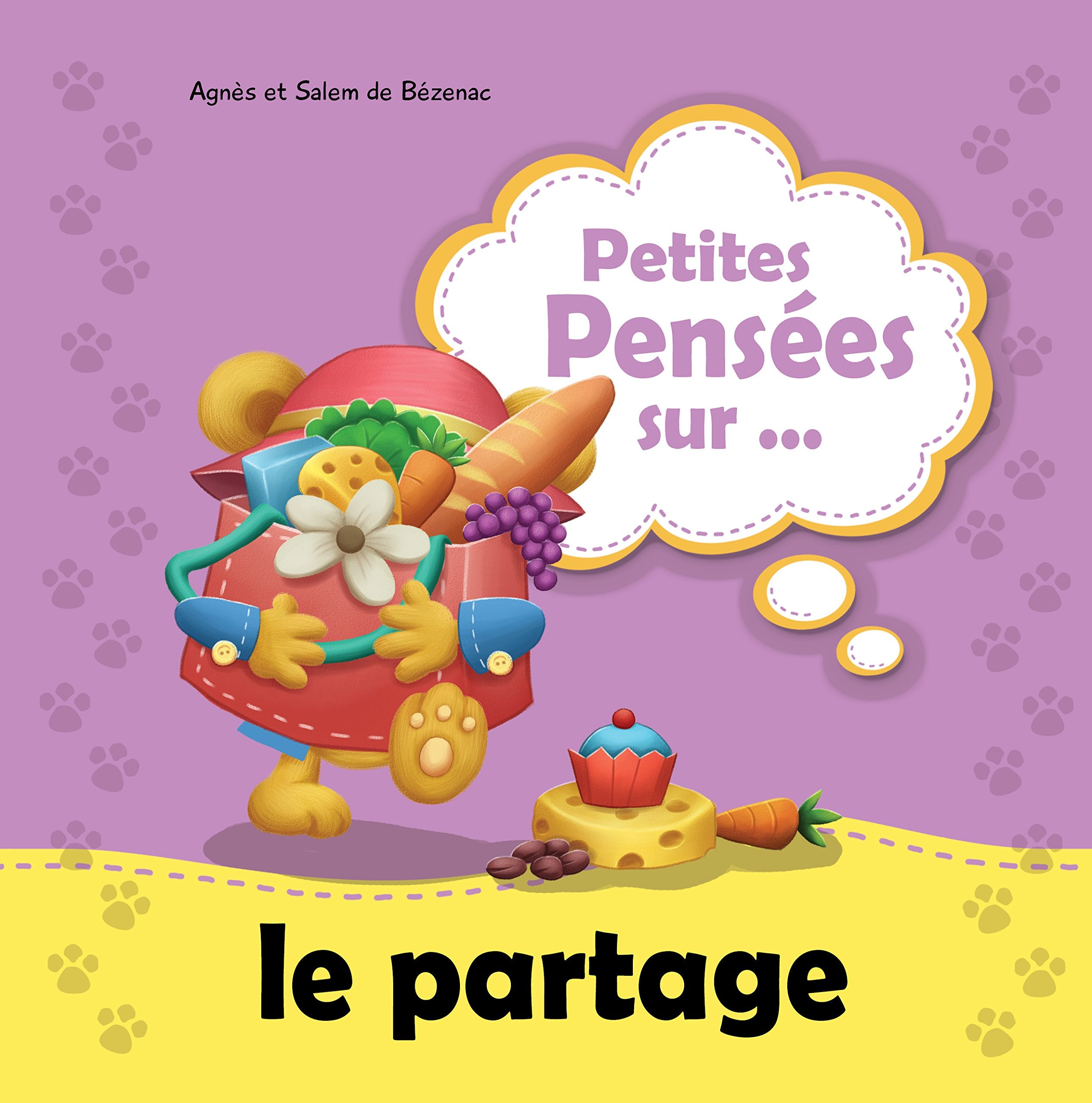 Petites pensées sur le partage Agnes de Bezenac and Salem de Bezenac book