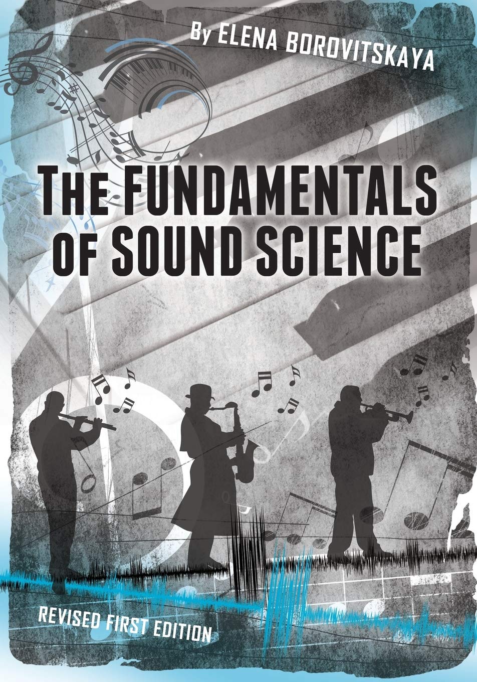 The Fundamentals of Sound Science Arts & Music
