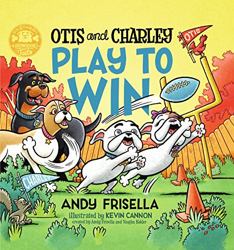 Otis and Charley Play to Win Non-fiction
