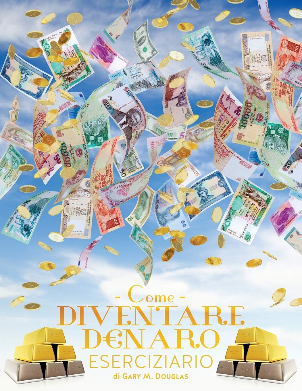 Come Diventare Denaro Eserciziario - How To Become Money Workbook Italian book