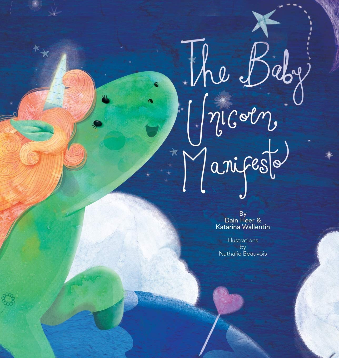 The Baby Unicorn Manifesto Parents & Children