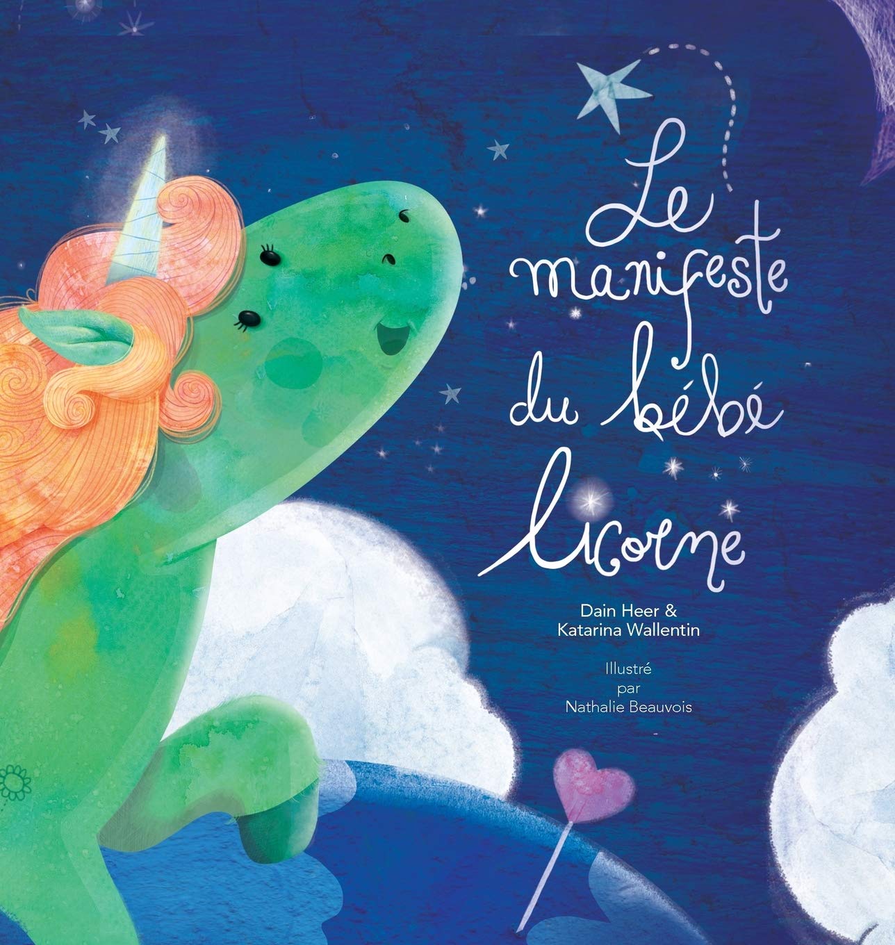 Le manifeste du bébé licorne - Baby Unicorn French Parents & Children