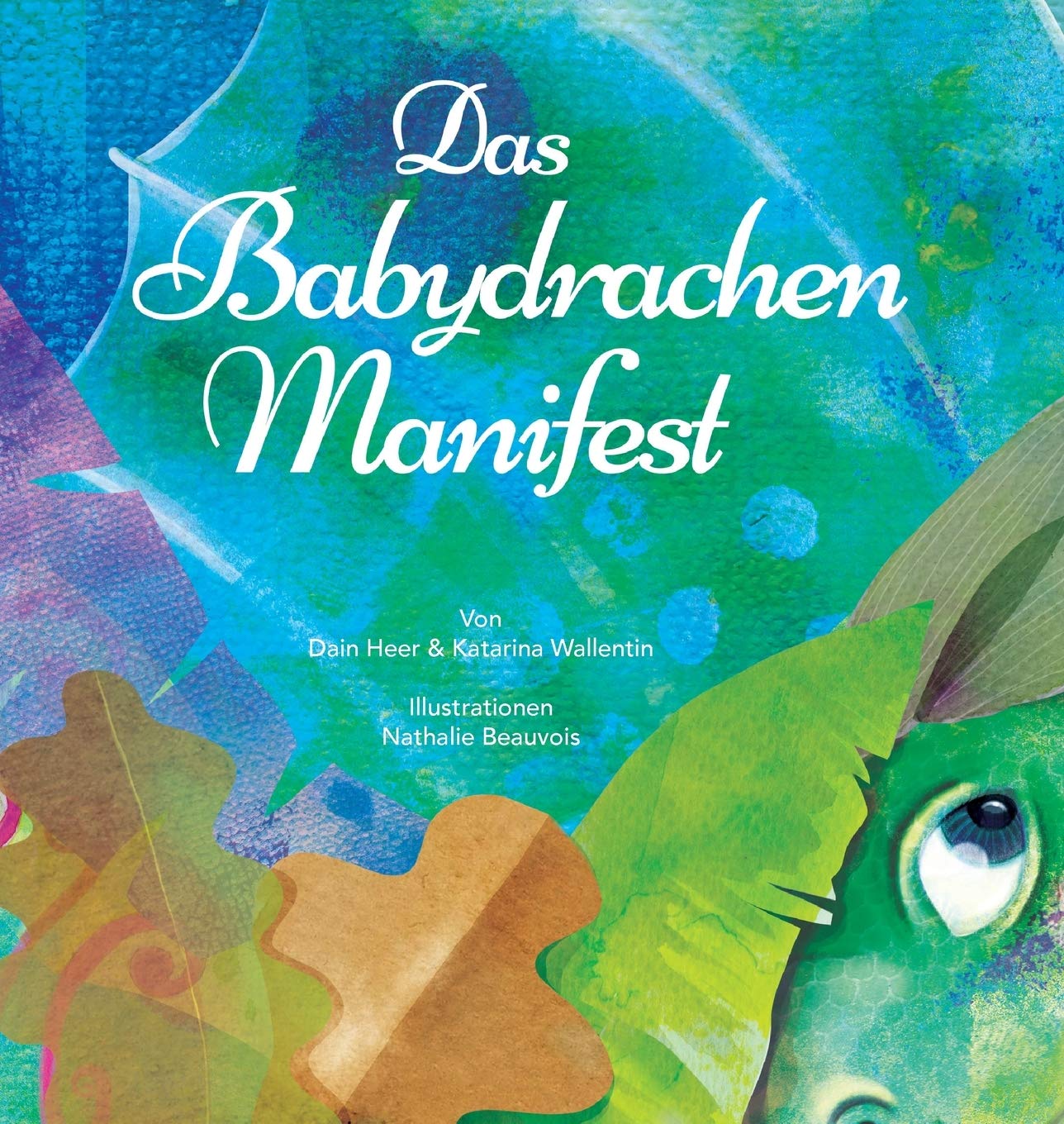 Das Babydrachen-Manifest  (German) Non-fiction