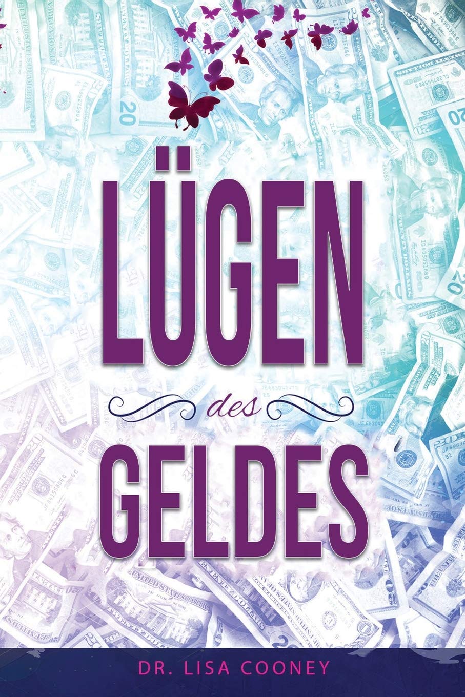 Lügen des Geldes (German) Psychology
