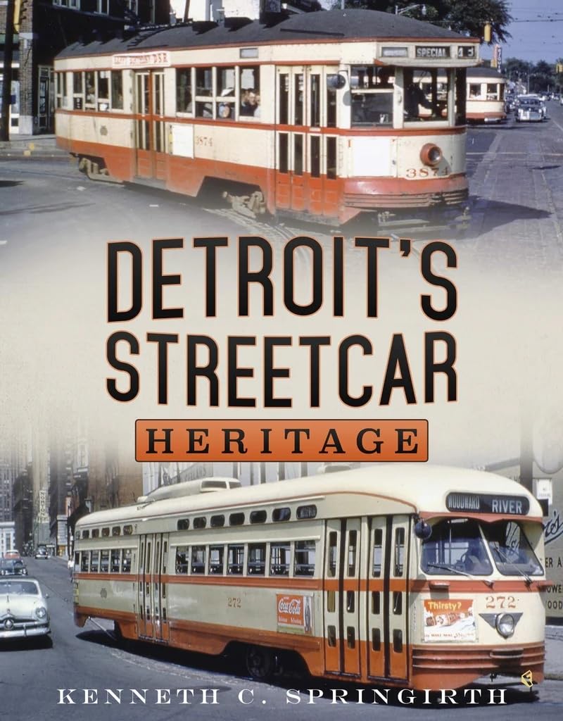 Detroitʼs Streetcar Heritage Social Sciences