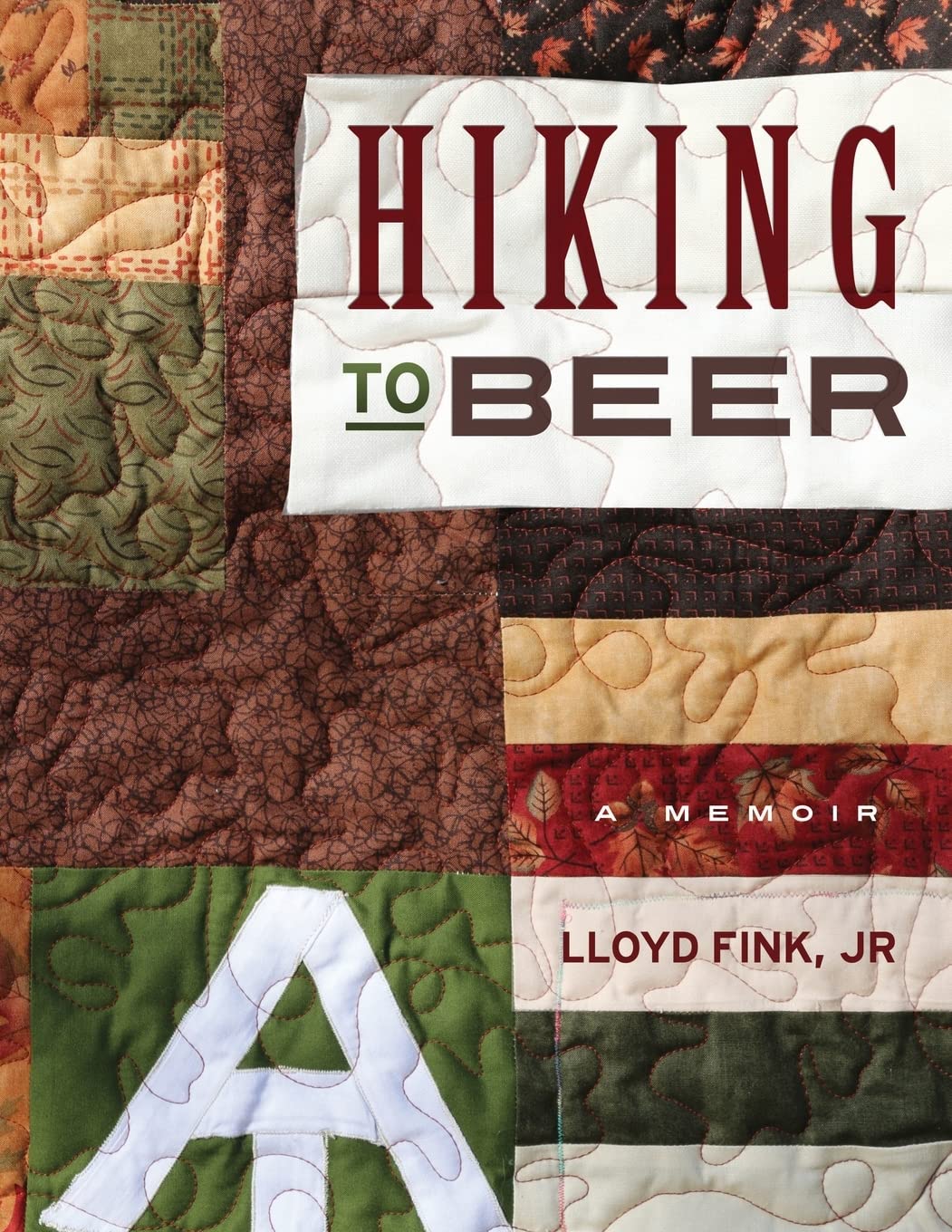 Hiking to Beer: A Memoir Politics & Society