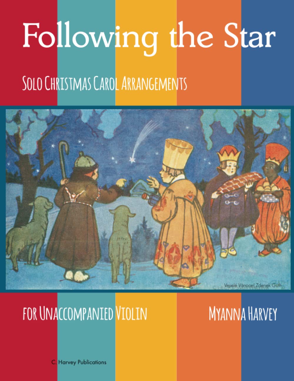 Following the Star, Solo Christmas Carol Arrangements for Unaccompanied Violin Sheet Music