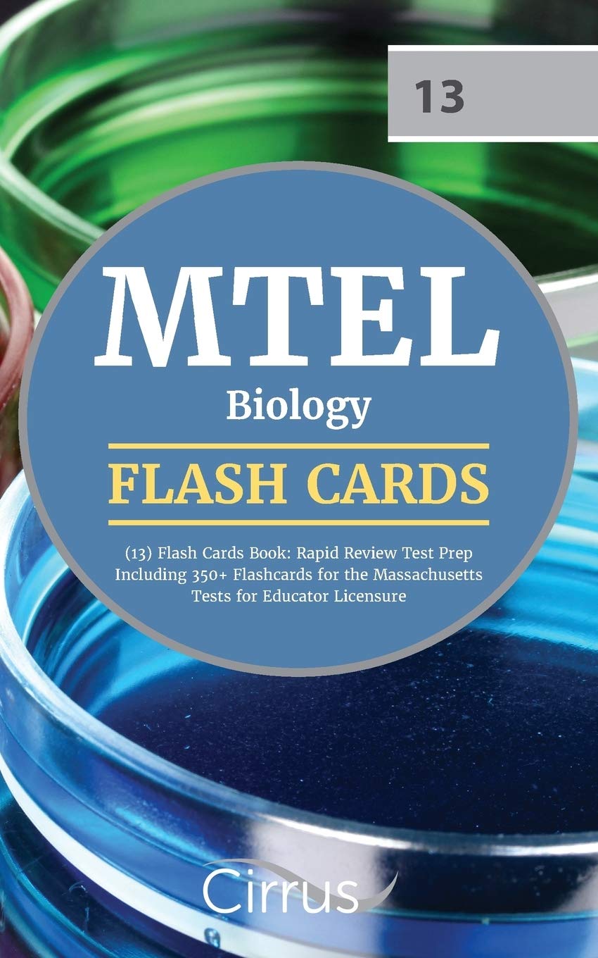 MTEL Biology (13) Flash Cards Book: Rapid Review Test Prep Including 350+ Flashcards for the Massachusetts Tests for Educator Licensure Books