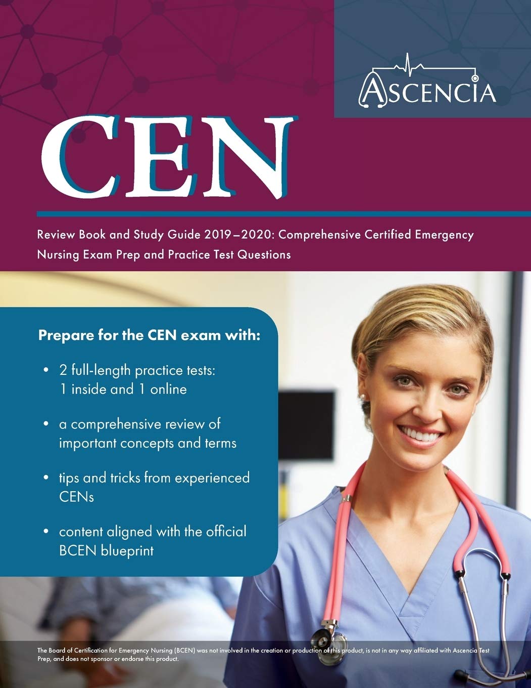 CEN Review Book and Study Guide 2019-2020: Comprehensive Certified Emergency Nursing Exam Prep and Practice Test Questions: Certified Emergency ... and Practice Test Questions for the CEN Exam Medicine
