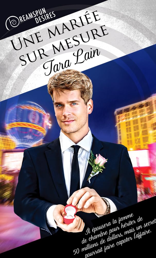 Une mariée sur mesure (Dreamspun Desires, Band 5) LGBTQ+