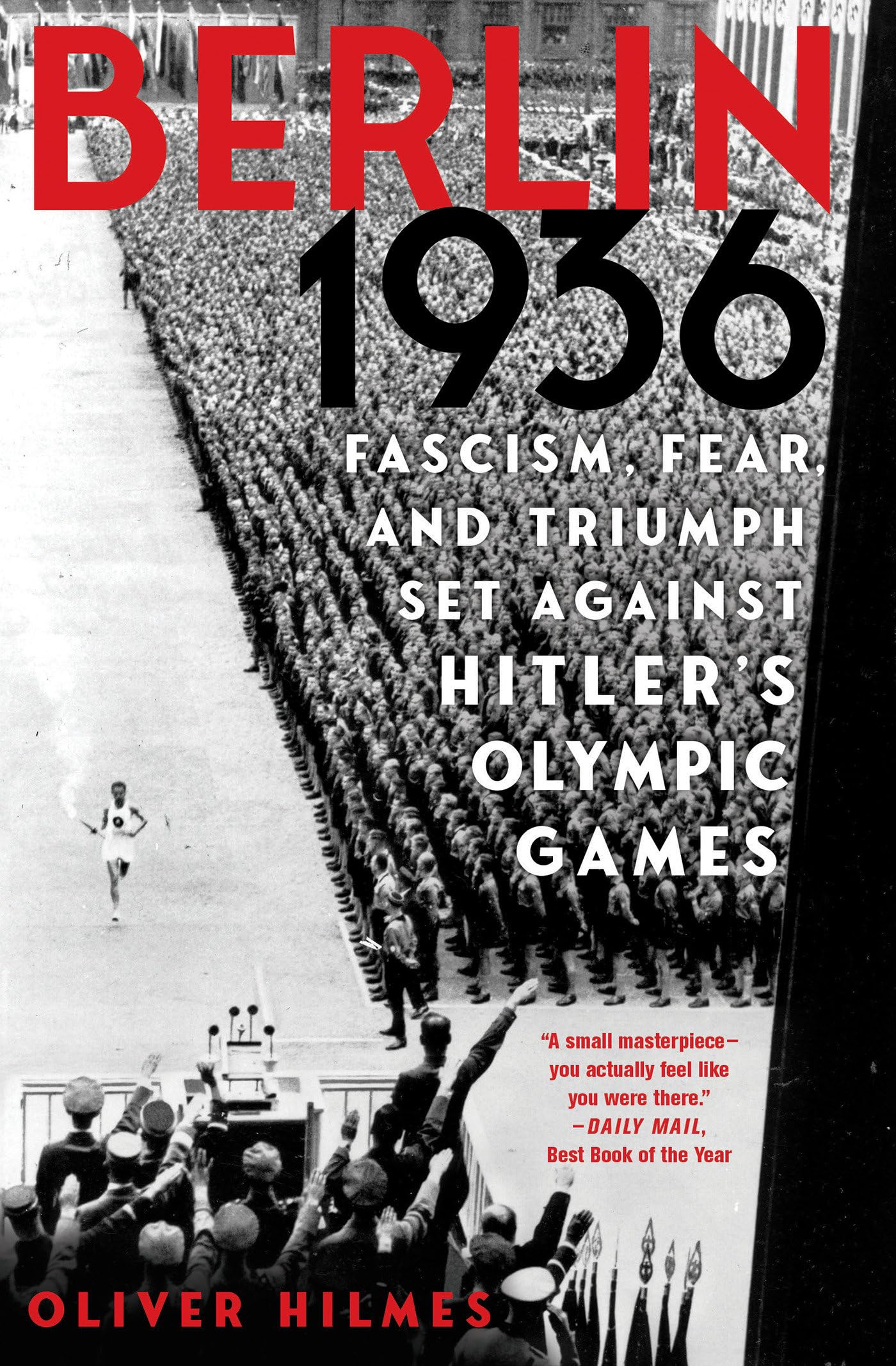 Berlin 1936: Fascism, Fear, and Triumph Set Against Hitler's Olympic Games Social Sciences