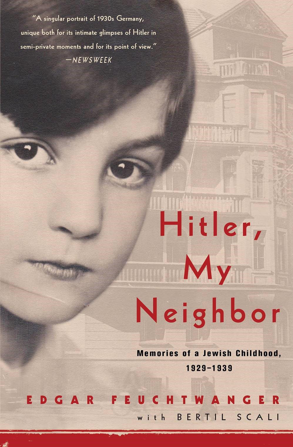 Hitler, My Neighbor: Memories of a Jewish Childhood, 1929-1939 Essays & Short Stories