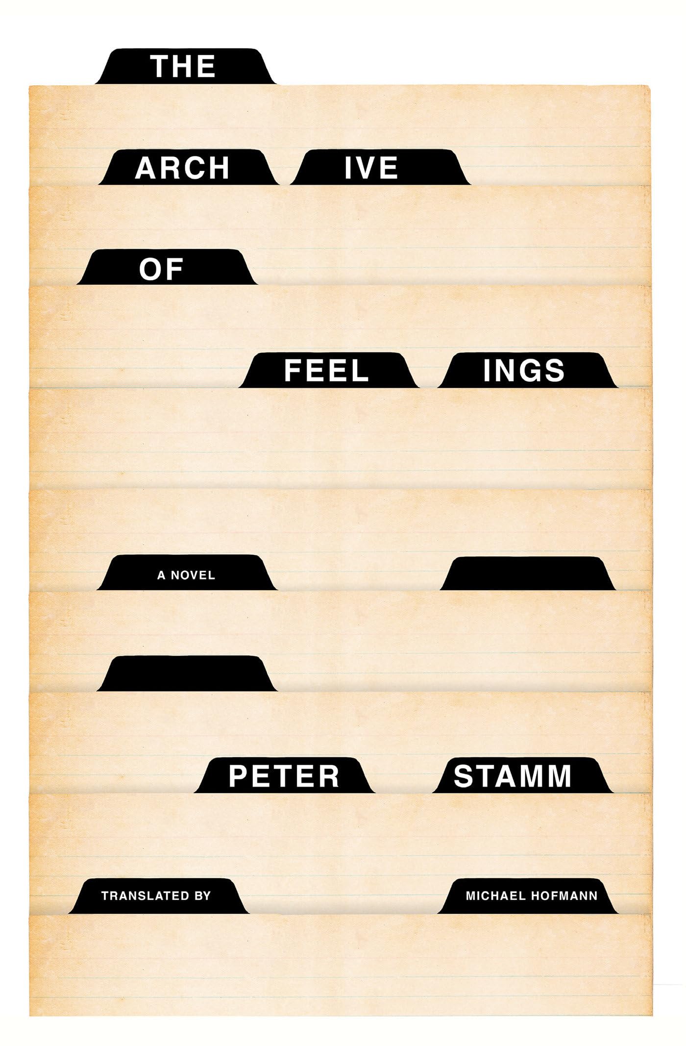 The Archive of Feelings: A Novel book