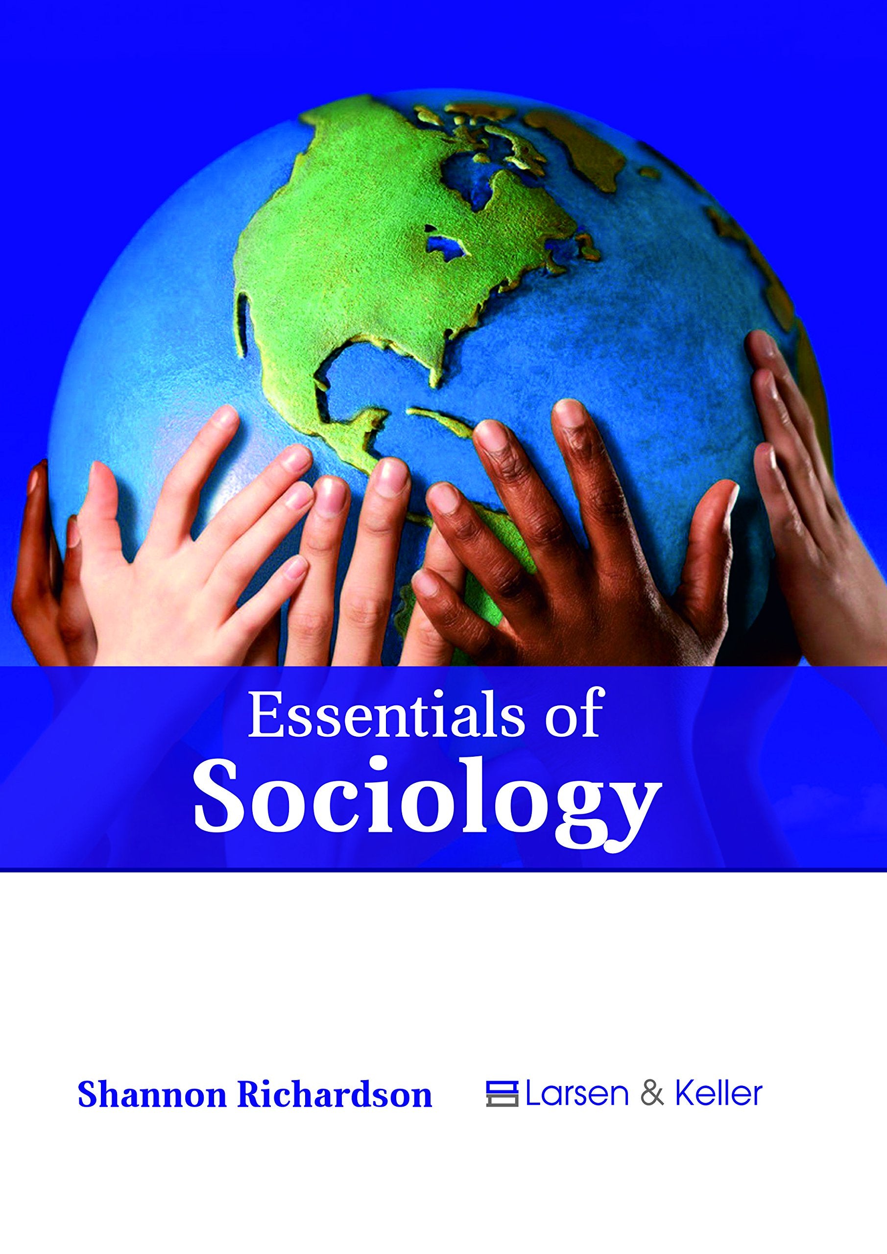 Essentials of Sociology Social Sciences