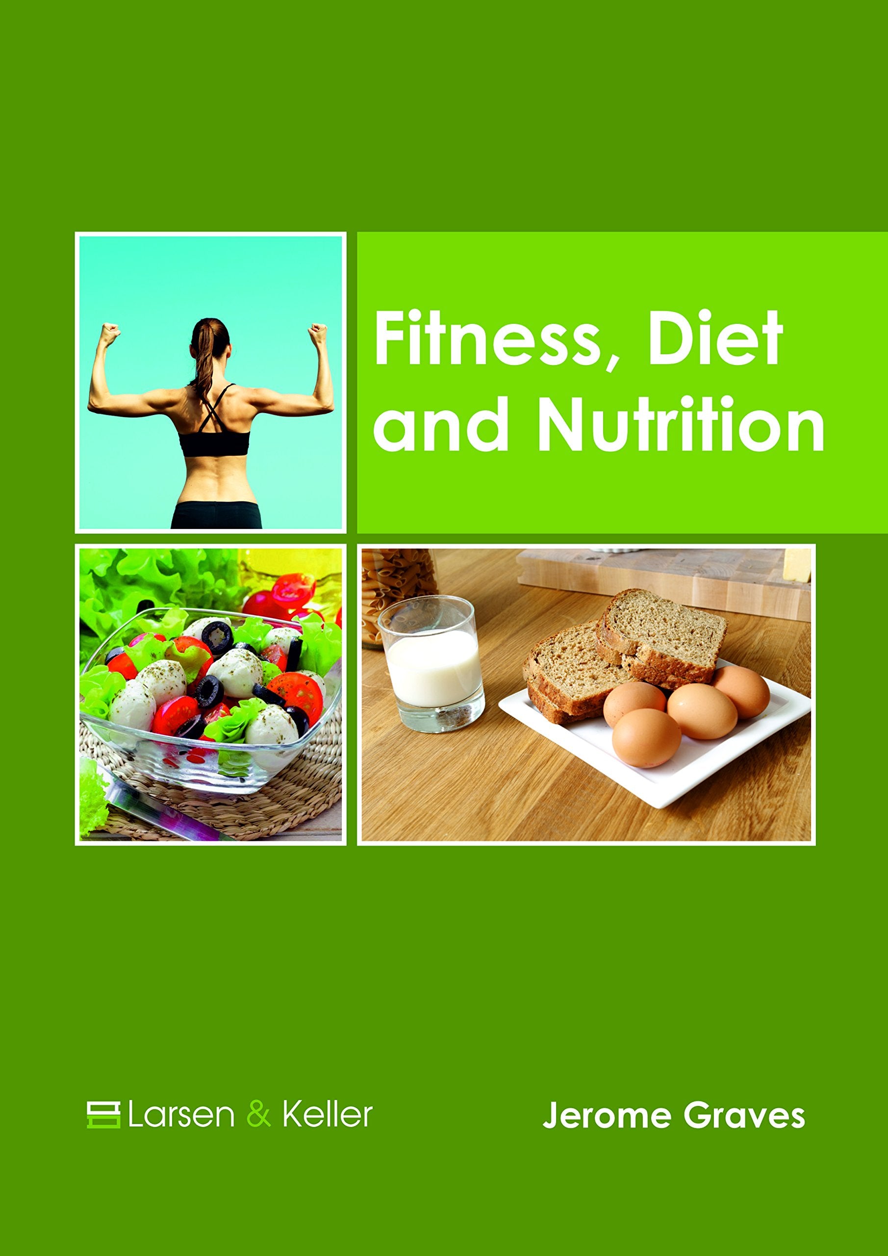 Fitness, Diet and Nutrition Medicine