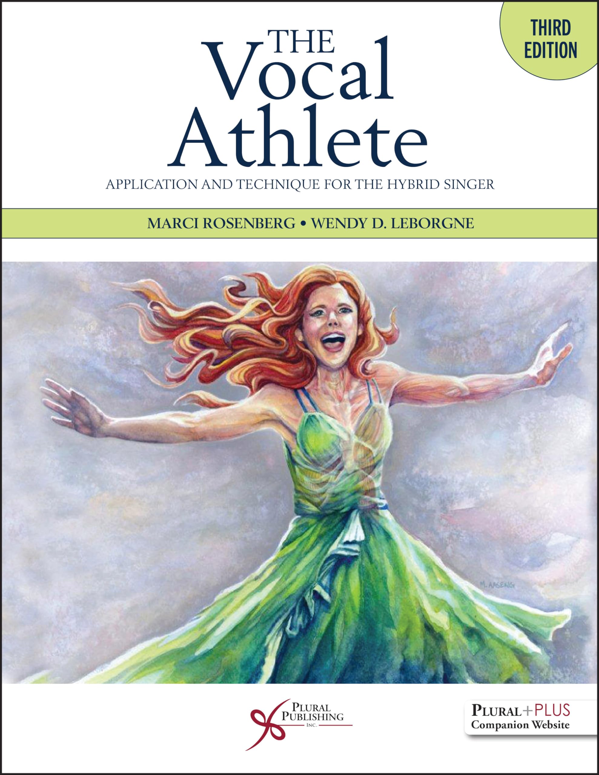 The Vocal Athlete: Application and Technique for the Hybrid Singer Medicine