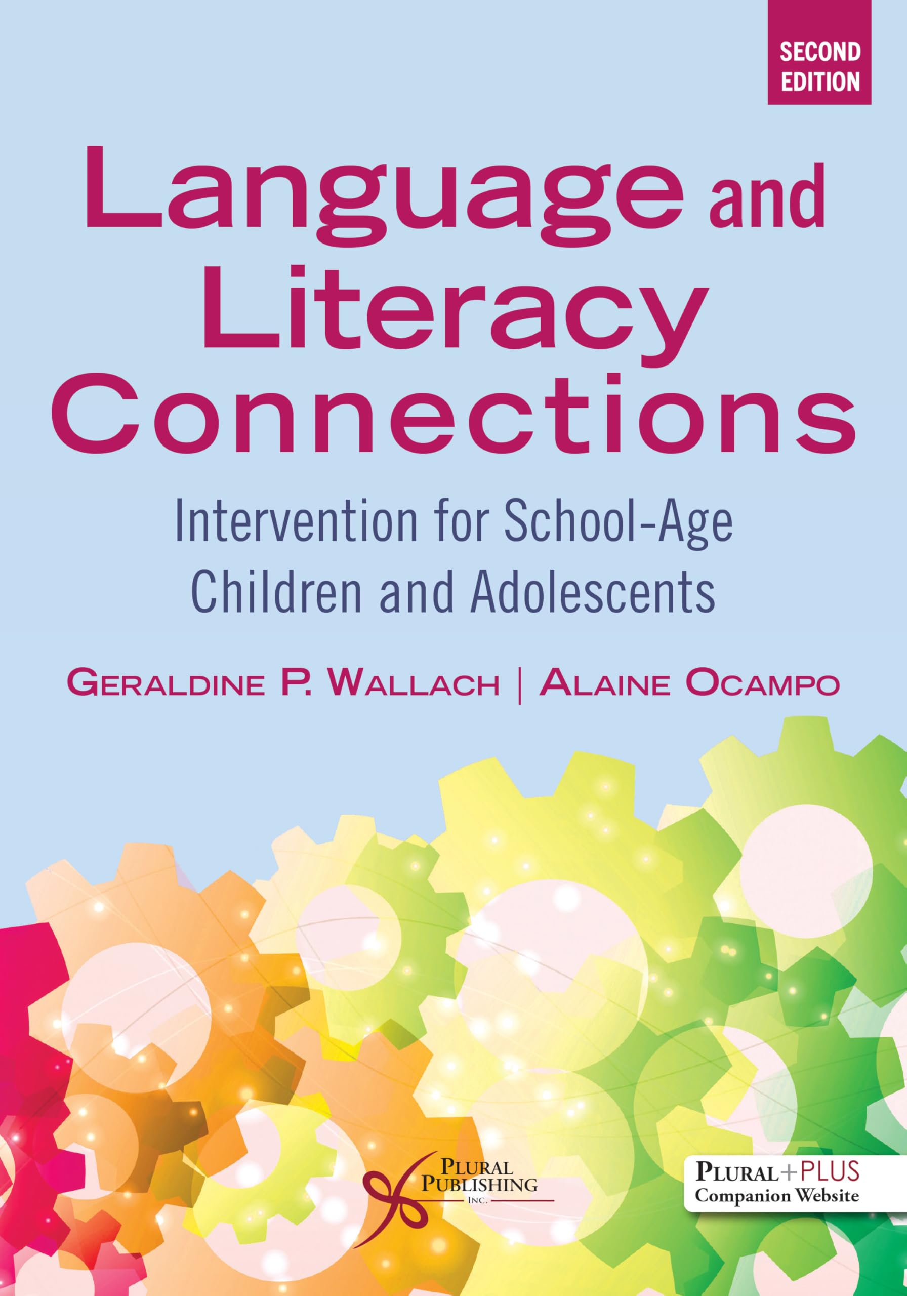 Language and Literacy Connections: Intervention for School-Age Children and Adolescents Medicine