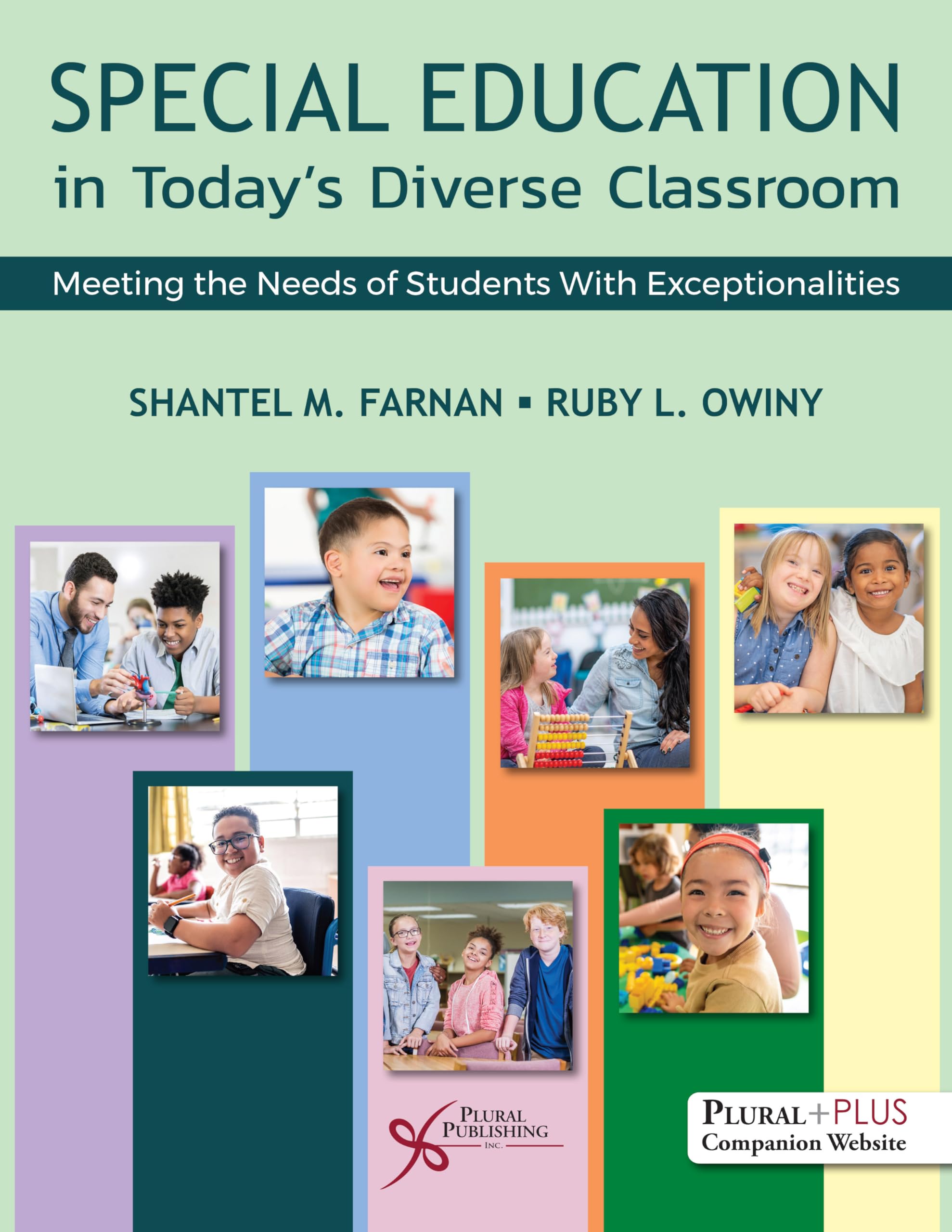 Special Eduation in Today's Diverse Classrooms: Meeting the Needs of Students With Exceptionalities Education & Training