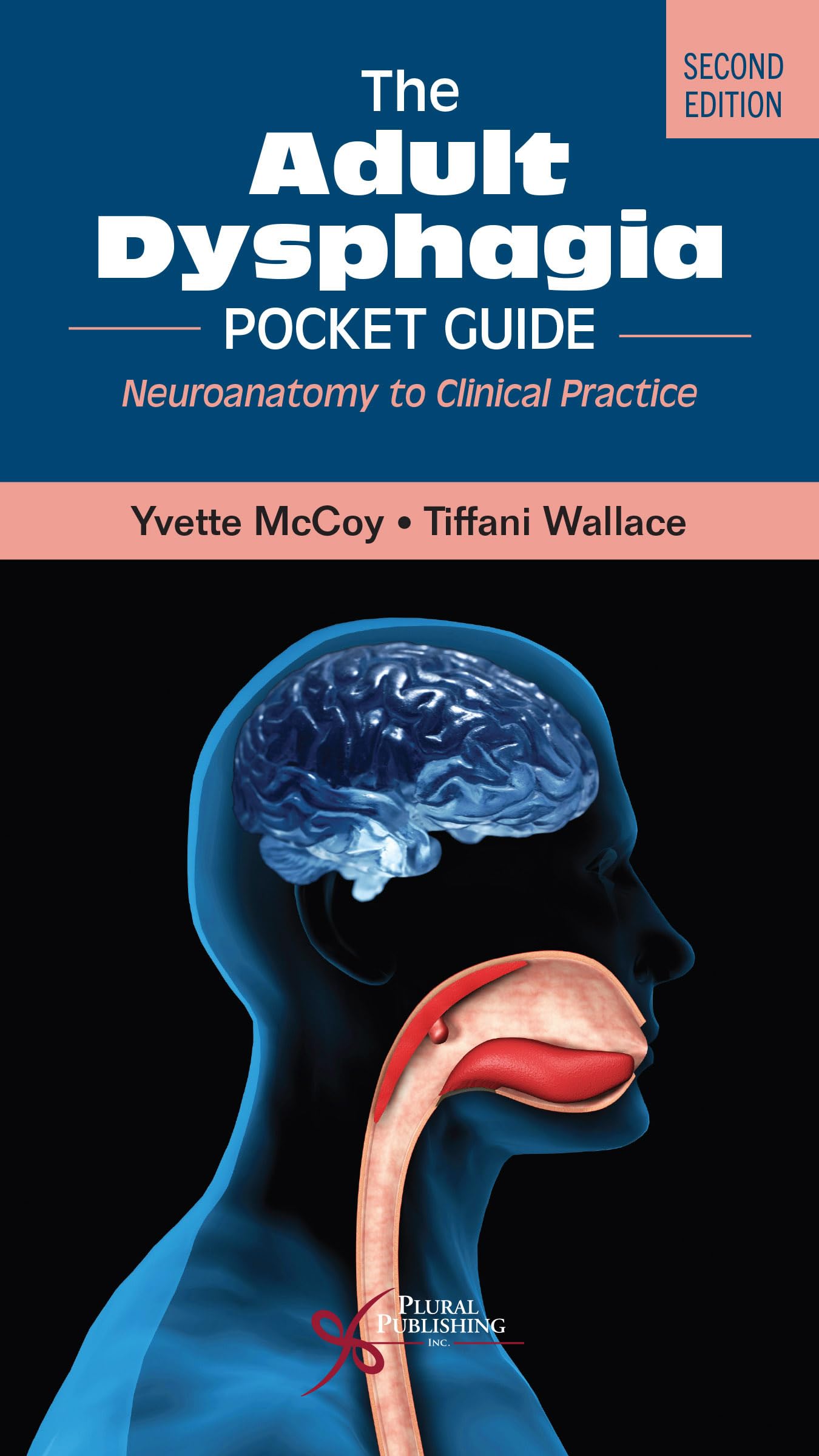 The Adult Dysphagia Pocket Guide: Neuroanatomy to Clinical Practice Medicine