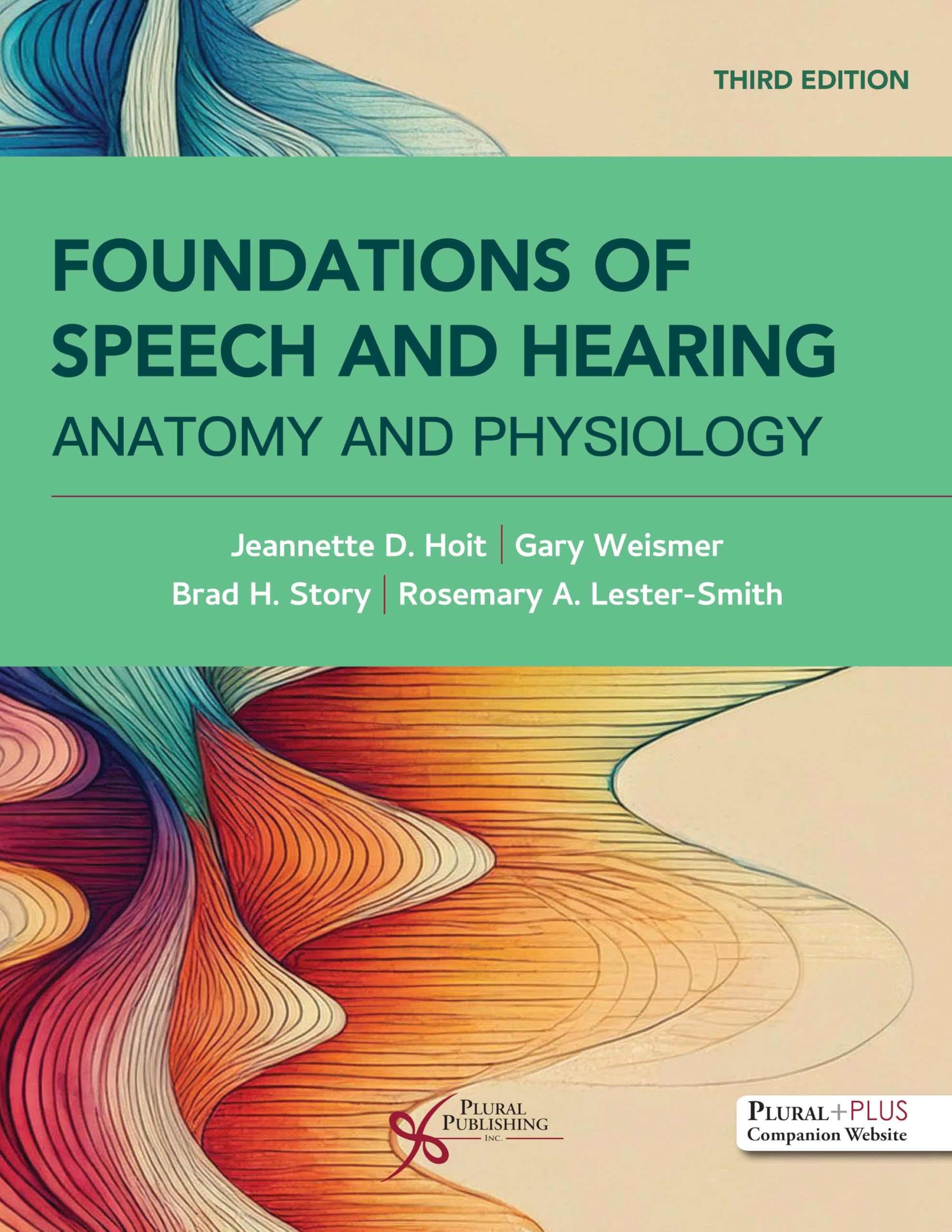 Foundations of Speech and Hearing: Anatomy and Physiology Medicine