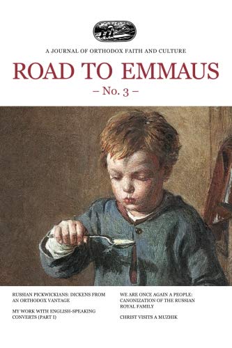Road to Emmaus No. 3: A Journal of Orthodox Faith and Culture Religion & Esotericism