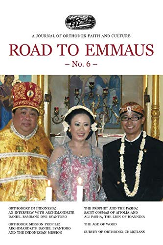 Road to Emmaus No. 6: A Journal of Orthodox Faith and Culture Religion & Esotericism