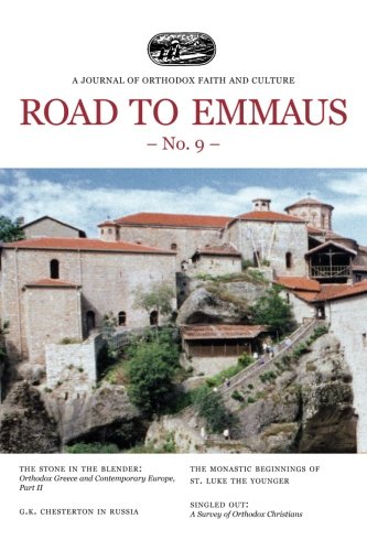 Road to Emmaus No. 9: A Journal of Orthodox Faith and Culture Religion & Esotericism