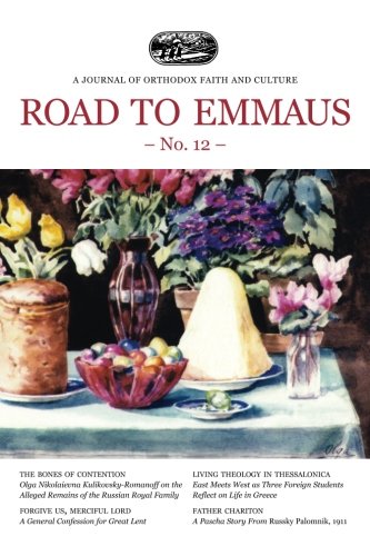 Road to Emmaus No. 12: A Journal of Orthodox Faith and Culture Religion & Esotericism
