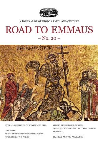 Road to Emmaus No. 20: A Journal of Orthodox Faith and Culture Religion & Esotericism