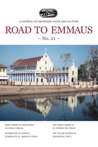 Road to Emmaus No. 21: A Journal of Orthodox Faith and Culture Religion & Esotericism