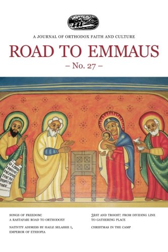 Road to Emmaus No. 27: A Journal of Orthodox Faith and Culture Religion & Esotericism