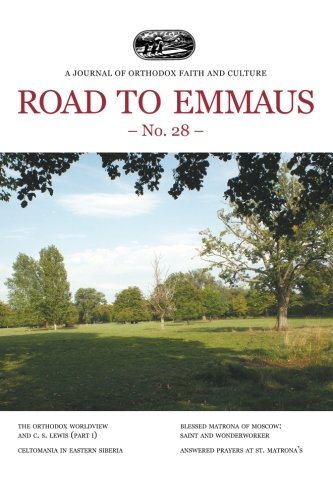 Road to Emmaus No. 28: A Journal of Orthodox Faith and Culture Religion & Esotericism