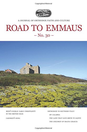 Road to Emmaus No. 30: A Journal of Orthodox Faith and Culture Religion & Esotericism
