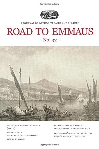 Road to Emmaus No. 32: A Journal of Orthodox Faith and Culture Religion & Esotericism