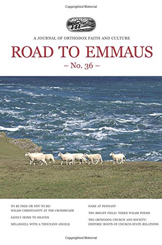 Road to Emmaus No. 36: A Journal of Orthodox Faith and Culture Religion & Esotericism