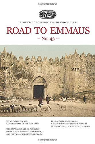 Road to Emmaus No. 43: A Journal of Orthodox Faith and Culture Religion & Esotericism