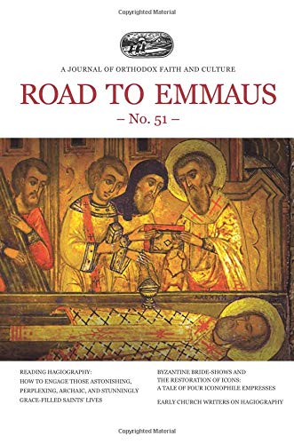 Road to Emmaus No. 51: A Journal of Orthodox Faith and Culture Religion & Esotericism