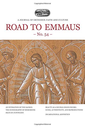 Road to Emmaus No. 54: A Journal of Orthodox Faith and Culture Religion & Esotericism