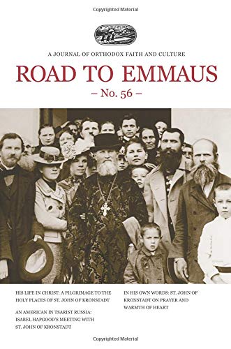 Road to Emmaus No. 56: A Journal of Orthodox Faith and Culture Religion & Esotericism