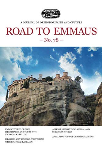 Road to Emmaus No. 78: A Journal of Orthodox Faith and Culture Travel Books
