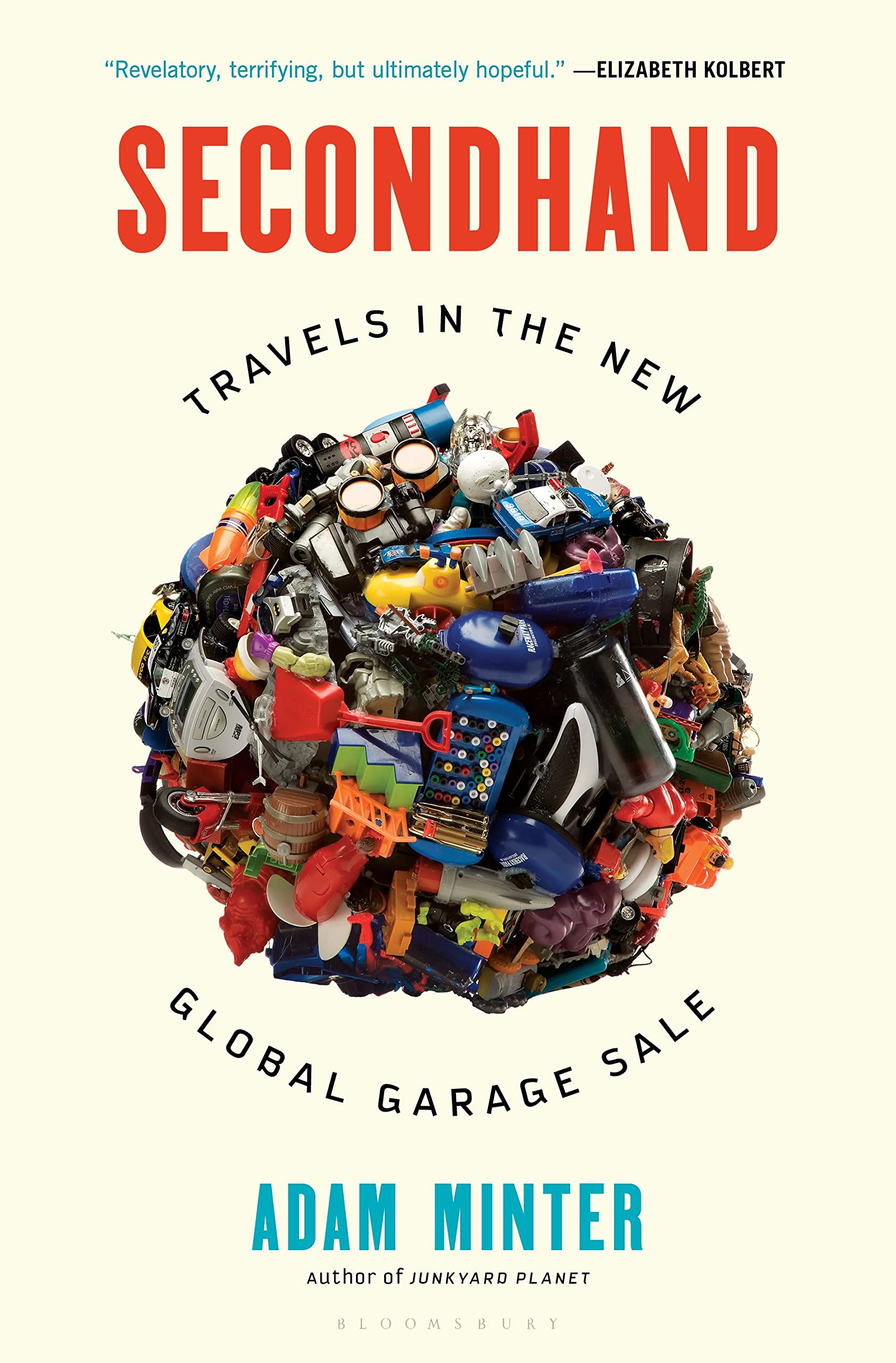 Secondhand: Travels in the New Global Garage Sale Business, Finance & Career