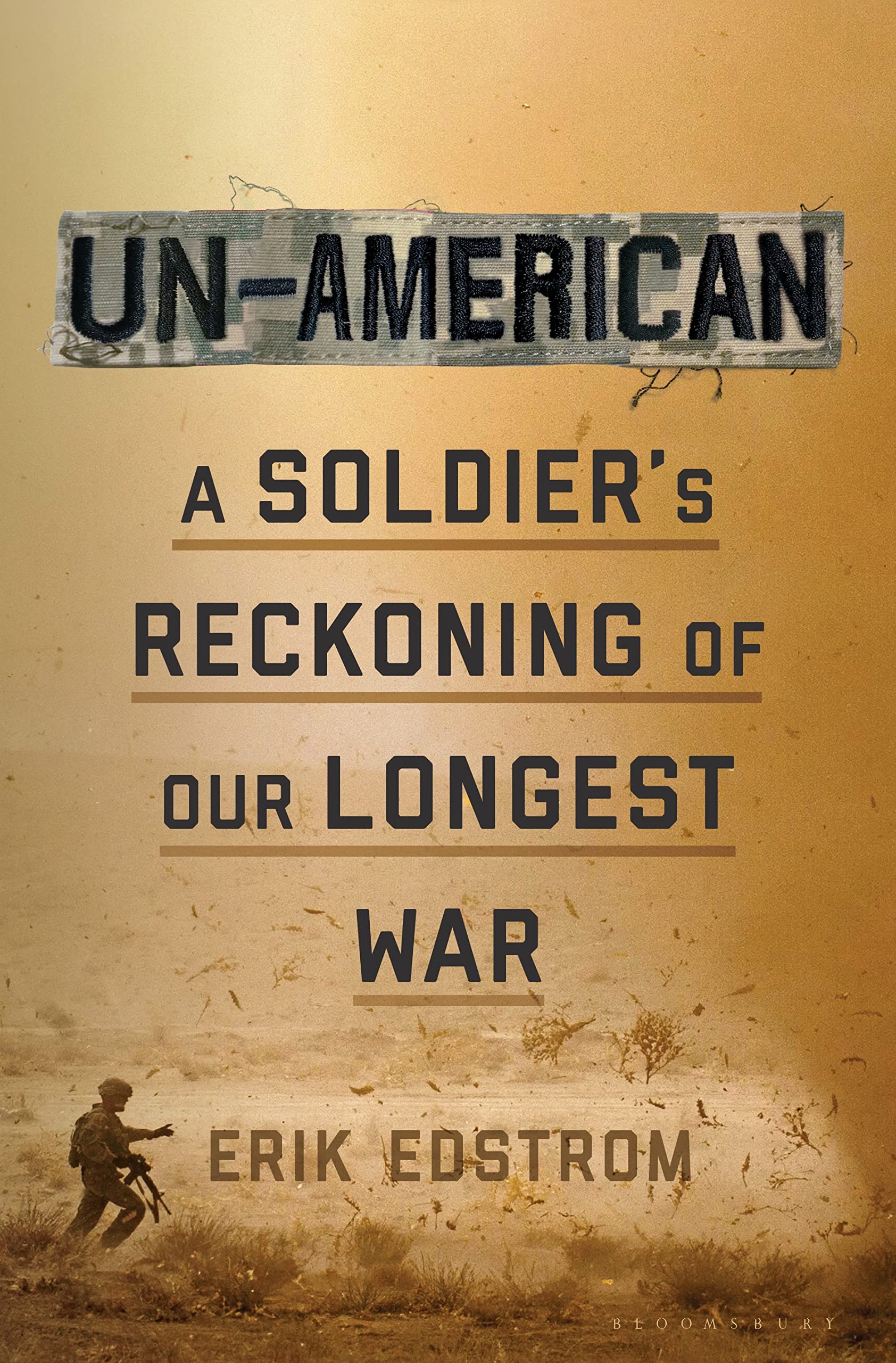 Un-American: A Soldier's Reckoning of Our Longest War book