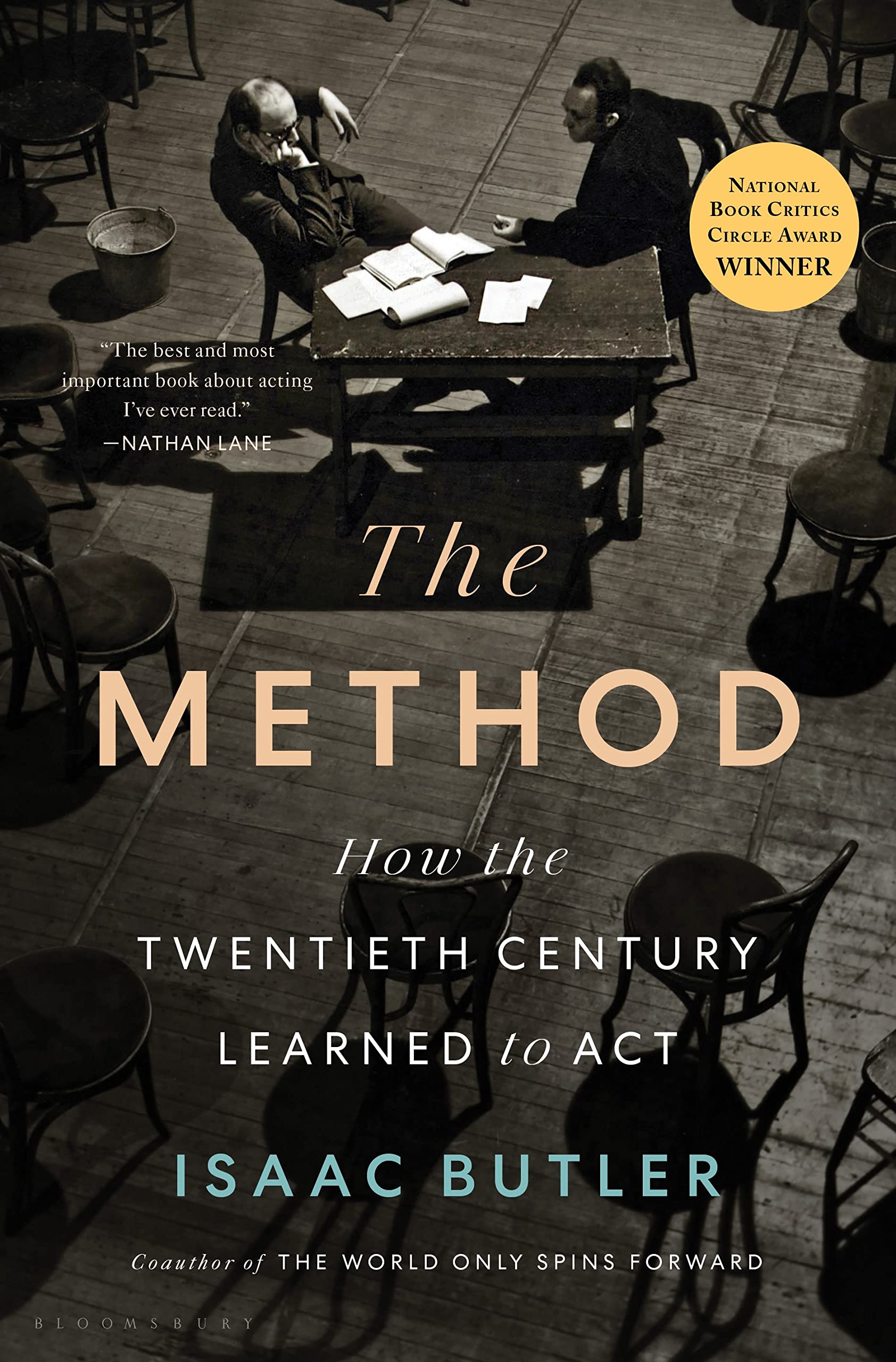 The Method: How the Twentieth Century Learned to Act Film, Art & Culture