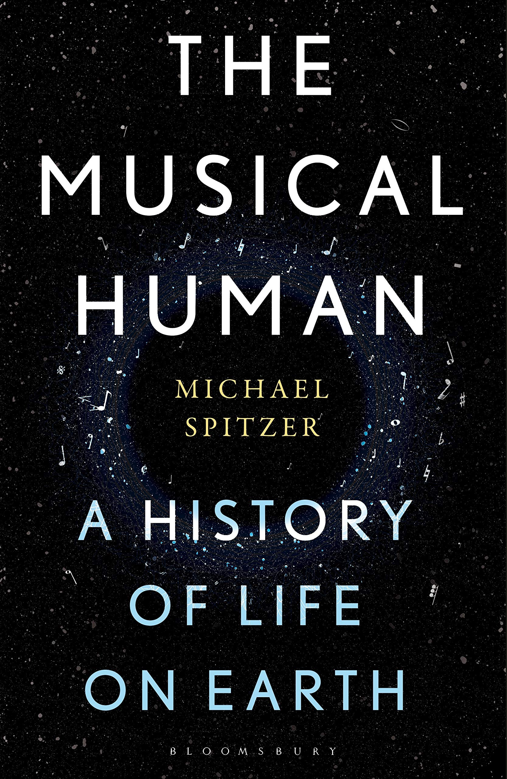 The Musical Human: A History of Life on Earth Social Sciences