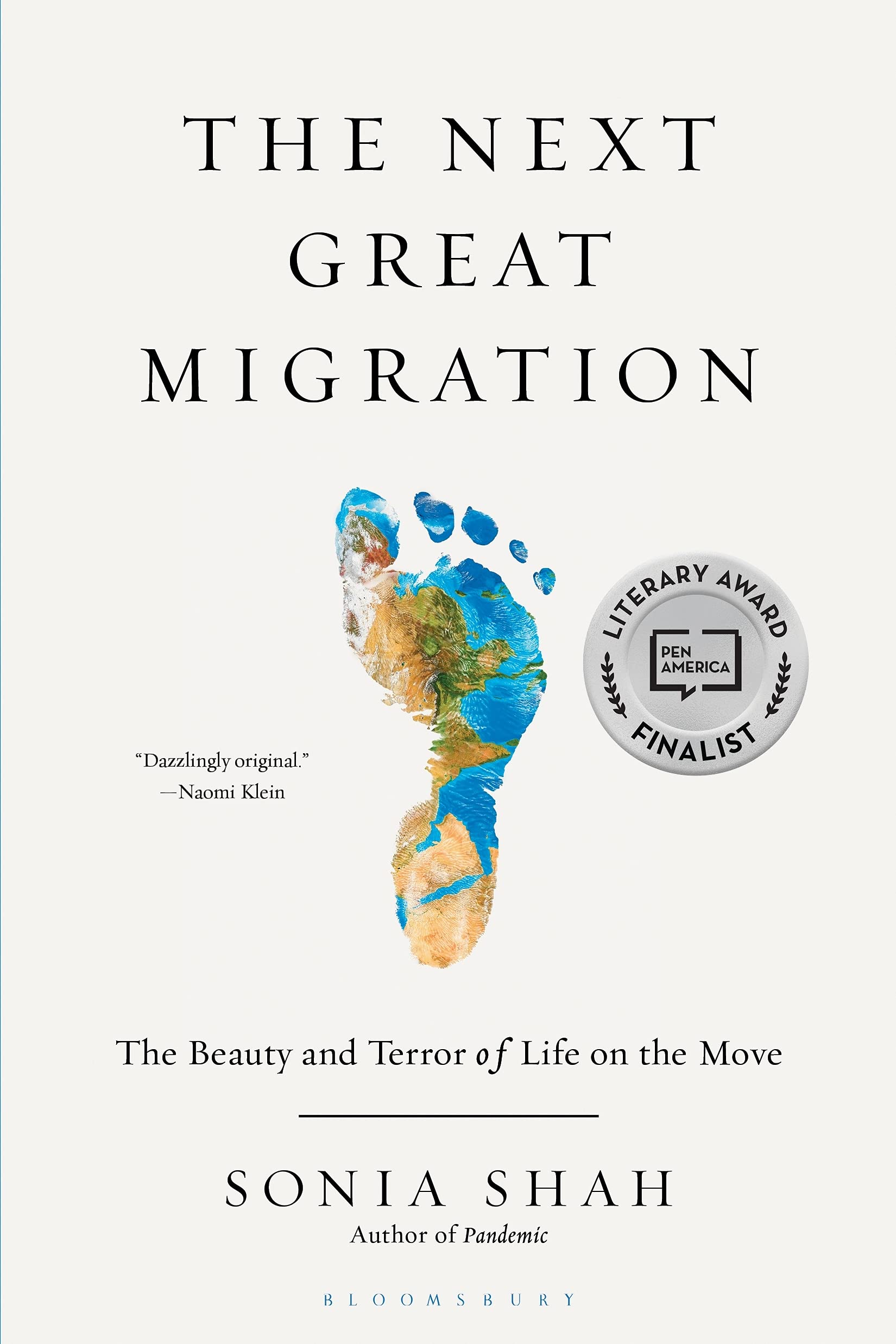 The Next Great Migration: The Beauty and Terror of Life on the Move book