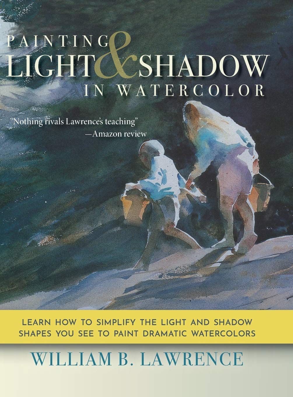 Painting Light and Shadow in Watercolor Film, Art & Culture