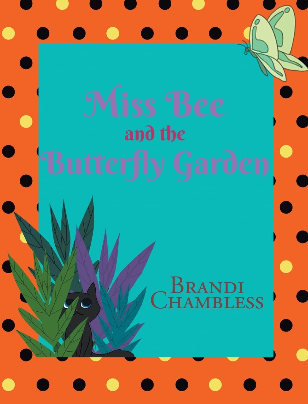 Miss Bee and the Butterfly Garden Non-fiction