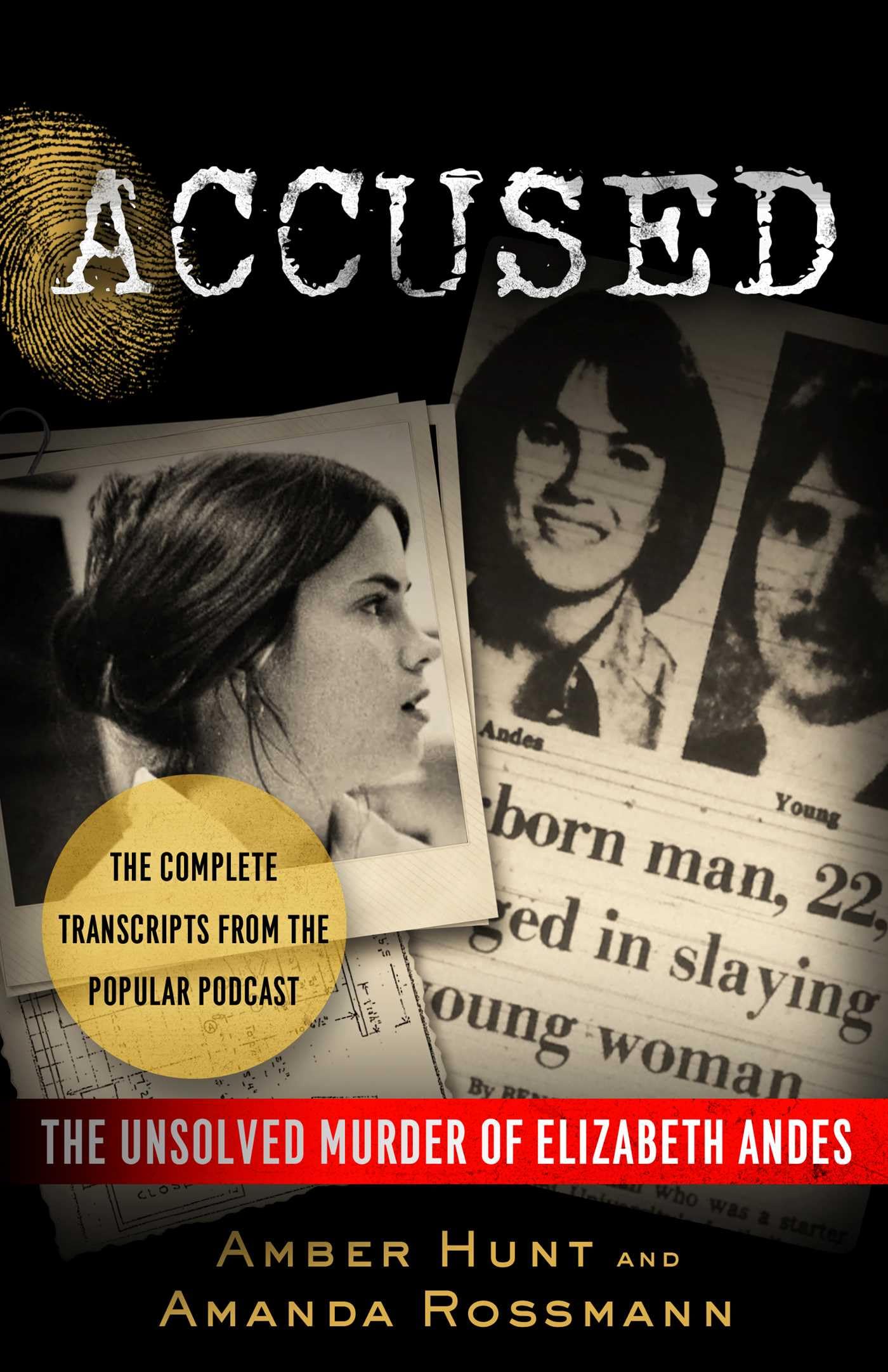 Accused: The Unsolved Murder of Elizabeth Andes Politics & Society