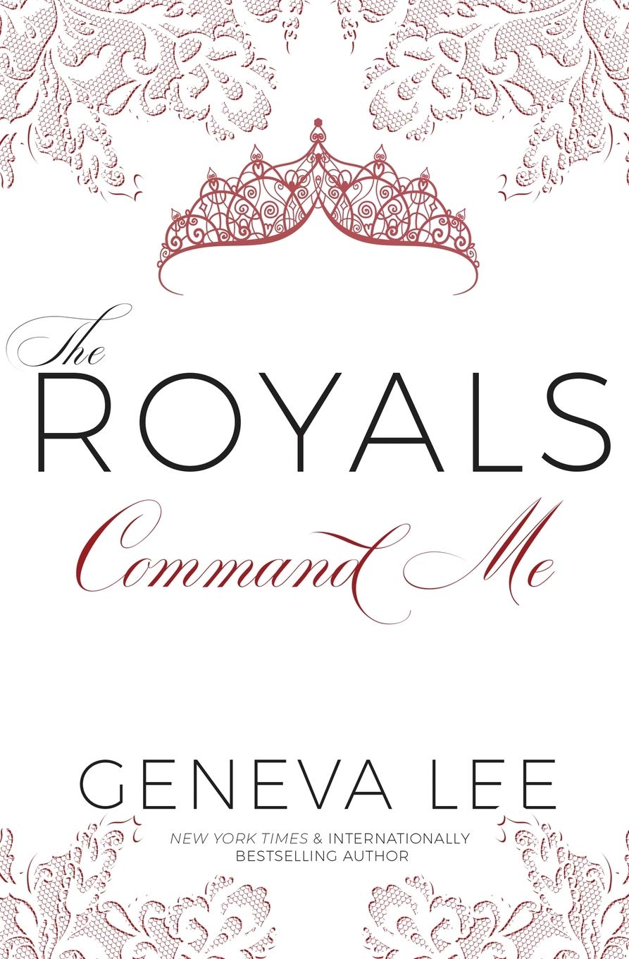 Command Me (The Royals Saga, Band 7) Contemporary literature