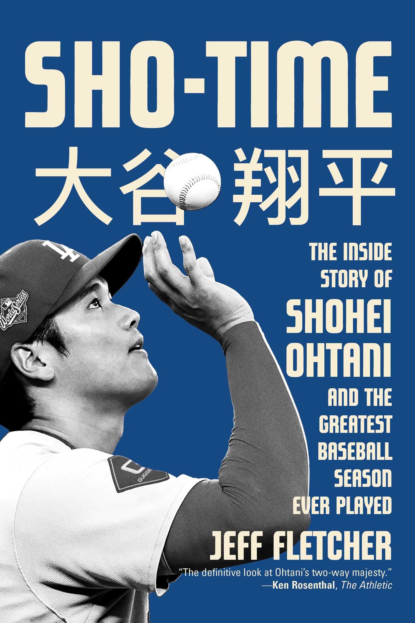 Sho-Time: The Inside Story of Shohei Ohtani and the Greatest Baseball Season Ever Played Sports